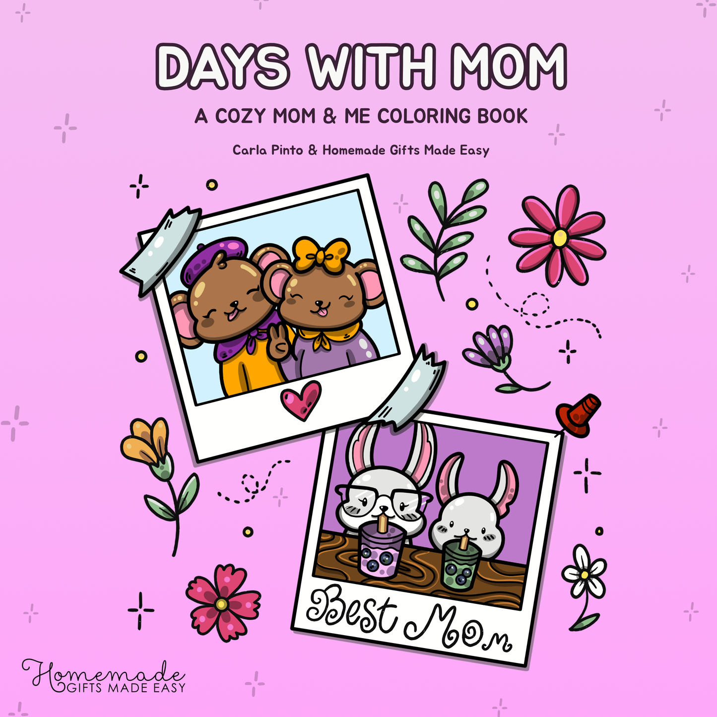 Days with Mom (Printed Book)